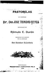 Cover of: Pastorelas del presbítero dr. don José Trinidad Reyes