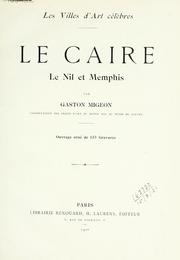 Cover of: Le Caire: le Nil et Memphis