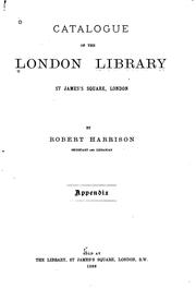Cover of: Catalogue of the London Library ... | London Library.