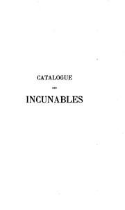 Cover of: Catalogue des incunables de la Bibliothèque de Reims.