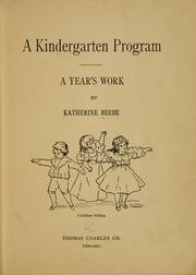 Cover of: A kindergarten program by Katherine Beebe