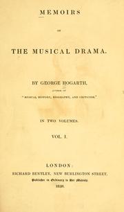 Cover of: Memoirs of the musical drama. by George Hogarth