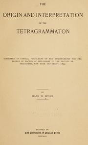 Cover of: The origin and interpretation of the tetragrammaton
