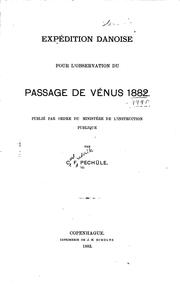 Cover of: Expédition danoise pour l'observation du passage de Vénus 1882. by C. F. Pechüle