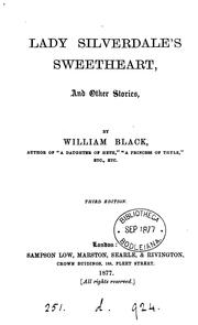 Cover of: Lady Silverdale's sweetheart, and other stories by William Black