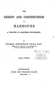 Cover of: The design and construction of harbours by Thomas Stevenson