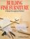 Cover of: Building fine furniture