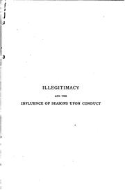 Cover of: Illegitimacy, and The influence of seasons upon conduct: two studies in demography