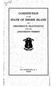 Cover of: The constitution of the state of Rhode-Island and Providence Plantations by Rhode Island.