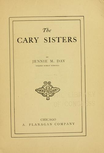 The Cary sisters by Jennie M. Day