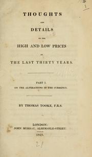 Cover of: Thoughts and details on the high and low prices of the last thirty years ...