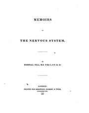 Cover of: Memoirs on the nervous system. By Marshall Hall... by Hall, Marshall