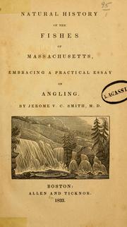 Cover of: Natural history of the fishes of Massachusetts by Jerome Van Crowninshield Smith