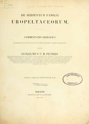 Cover of: De serpentum familia uropeltaceorum.