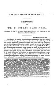 Cover of: Report of Dr. T. Sterry Hunt ... on the gold region of Nova Scotia.