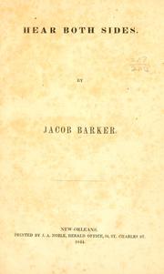Cover of: Hear both sides. by Barker, Jacob