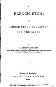 Cover of: A French Eton: or, Middle class education and the state.