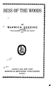 Cover of: Bess of the woods | Warwick Deeping