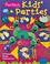 Cover of: Perfect kids' parties