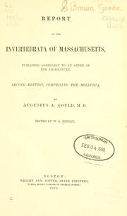 Cover of: Report on the Invertebrata of Massachusetts