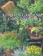 Cover of: Kitchen Gardens in Containers by Anthony Atha