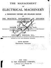 Cover of: The  management of electrical machinery. by Francis Bacon Crocker