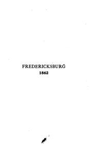 Fredericksburg, a study in war by G. W. Redway