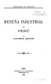 Cover of: Reseña industrial del Perú by Alejandro Garland