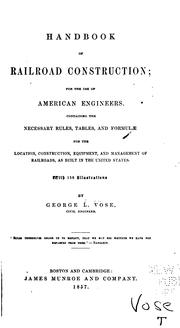 Cover of: Handbook of railroad construction by Vose, George L.