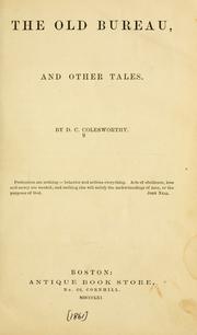 Cover of: The old bureau: and other tales.
