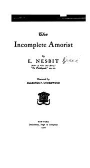 Cover of: The incomplete amorist by Edith Nesbit