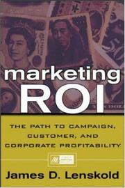 Cover of: Marketing ROI  by James D. Lenskold