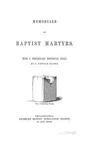 Cover of: Memorials of Baptist martyrs.: With a preliminary historical essay