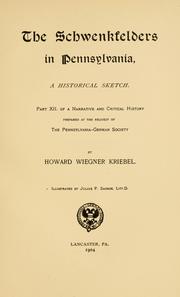 Cover of: The Schwenkfelders in Pennsylvania: a historical sketch.
