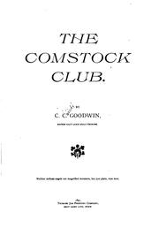 Cover of: The Comstock club. by C. C. Goodwin