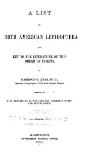 Cover of: A list of the North American Lepidoptera and key to the literature of this order of insects.