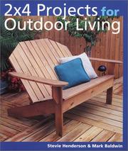 Cover of: 2 x 4 Projects for Outdoor Living