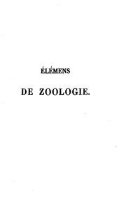 Cover of: Élémens de zoologie by Henri Milne-Edwards