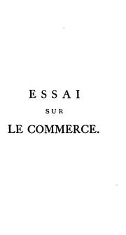 Cover of: Essai sur le commerce