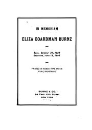 In memoriam, Eliza Boardman Burnz, born, October 31, 1823, deceased, June 19, 1903 by Eliza Boardman Burnz