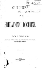 Cover of: Outlines of educational doctrine. | William Harold Payne