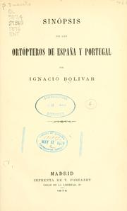 Cover of: Sinópsis de los ortópteros de España y Portugal by Ignacio Bolívar