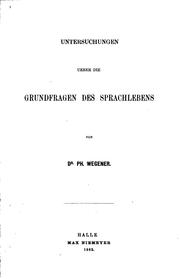 Cover of: Untersuchungen ueber die grundfragen des sprachlebens