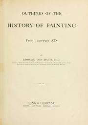Cover of: Outlines of the history of painting from 1200-1900 A.D.