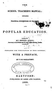 Cover of: The school teacher's manual by Henry Dunn