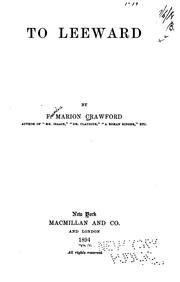 Cover of: To leeward | Francis Marion Crawford