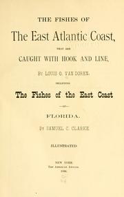 Cover of: The fishes of the east Atlantic coast by Louis Otis VanDoren