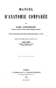 Cover of: Manuel d'anatomie comparée by Carl Gegenbaur