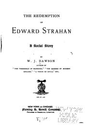 Cover of: The redemption of Edward Strahan: a social story