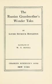 Cover of: The Russian grandmother's wonder tales